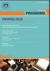 PROSIDING PSKM : SEMINAR and WORKSHOP PUBLIC HEALTH ACTION (SWOPHA) : Peran Tenaga Kesehatan dalam Meningkatkan Derajat Kesehatan Masyarakat