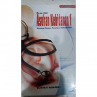 Buku Ajar Asuhan Kebidanan 1 Konsep dasar asuhan kehamilan