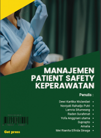 Ebook PSIK : MANAJEMEN PATIENT SAFETY KEPERAWATAN