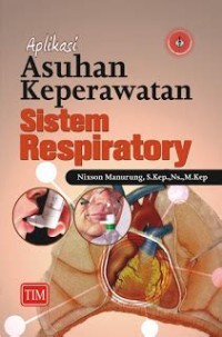 Aplikasi Asuhan Keperawatan Sistem Respiratory