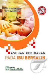 Asuhan Kebidanan pada Ibu Bersalin