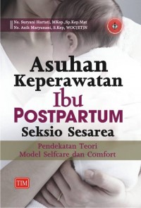 Asuhan Keperawatan Ibu Postpartum Seksio Sesarea