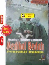 Asuhan Keperawatan Medikal Bedah : penyakit dalam