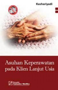 Asuhan keperawatan pada klien lanjut usia