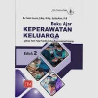 Buku Ajar Keperawatan Keluarga Edisi 2