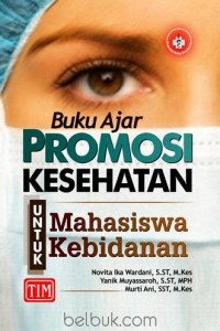 Buku Ajar Kesehatan untuk Mahasiswa Kebidanan