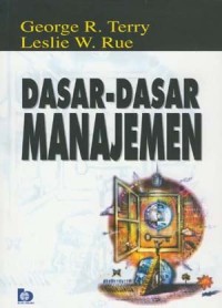 Dasar - dasar Manajemen