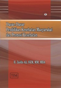 Dasar-dasar Pendidikan Kesehatan Masyarakat