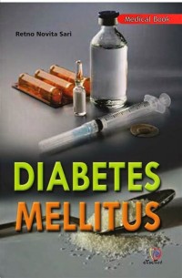 Diabetes Melitus : dilengkapi dengan senam DM