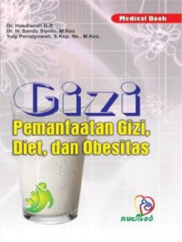 Gizi Pemanfaatan Gizi, Diet dan Obesitas