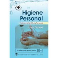 Higiene Personal : keterampilan klinis perawat