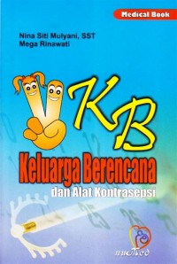 KB Keluarga Berencana dan Alat Kontrasepsi