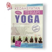 Kedahsyatan Terapi Yoga