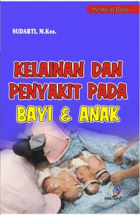 Kelainan dan Penyakit pada Bayi dan Anak