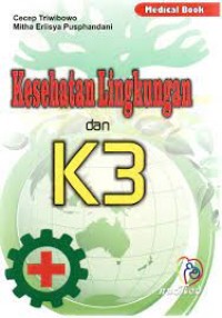 Kesehatan Lingkungan & K3