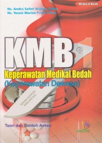 KMB 1 Keperawatan Medikal Bedah (keperawatan dewasa)