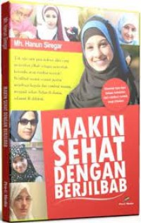 Makin Sehat dengan Berhijab