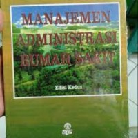 Manajemen Administrasi Rumah Sakit