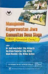 Manajemen Keperawatan Jiwa Komunitas Desa Siaga