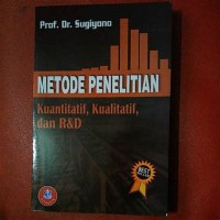 Metode Penelitian Kuantitatif Kualitatif dan R & D