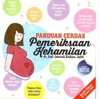 Panduan Cerdas Pemeriksaan Kehamilan