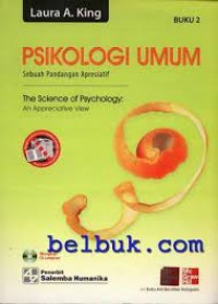 Psikilogi Umum : sebuah pandangan apresiatif buku 2