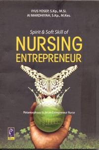 Spirit & Soft Skill of Nursing Entrepreneur