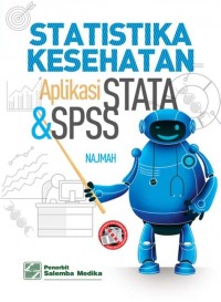 Statistika Kesehatan Aplikasi Stata & SPSS