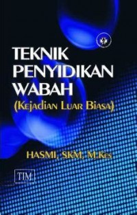 Teknik Penyidikan Wabah : kejadian luar biasa