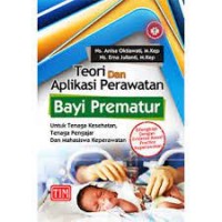 Teori dan aplikasi perawatan bayi prematur