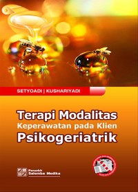 Terapi Modalitas Keperwatan pada Klien Psikogeriatrik