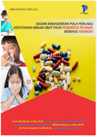 Desain Kemandirian Pola Perilaku Kepatuhan Minum Obat pada Penderita TB Anak Berbasis Android