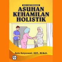 Asuhan kehamilan holistik