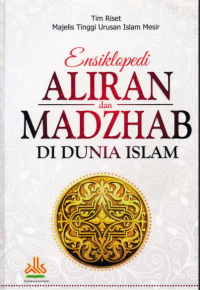 Ebook Agama Islam : Aliran dan Madzhab di Dunia Islam