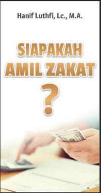 Ebook Agama Islam : Siapakah Amil Zakat?