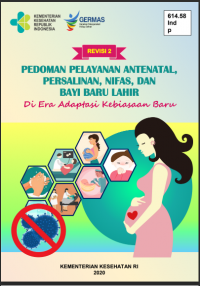 Ebook PSKB : Pedoman Pelayanan Antenatal, Persalinan, Nifas, dan Bayi Baru Lhir di Era Adaptasi Kebiasaan Baru