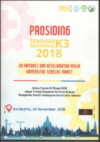 Prosiding PSKM : Seminar Nasional K3 2018 D3 Hiperkes dan Keselamat Kerja