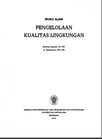 EBOOK PSKM : BUKU AJAR PENGELOLAAN KUALITAS LINGKUNGAN